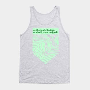 Gibberish! Jaii... (This design works best with black products) Tank Top